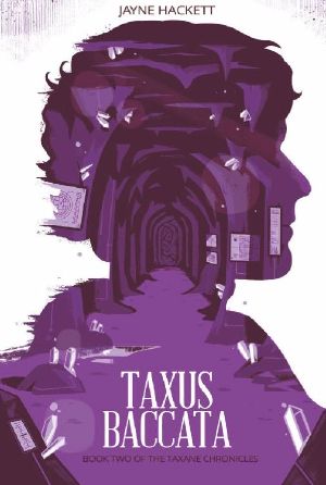 [Taxane Chronicles 02] • Taxus Baccata